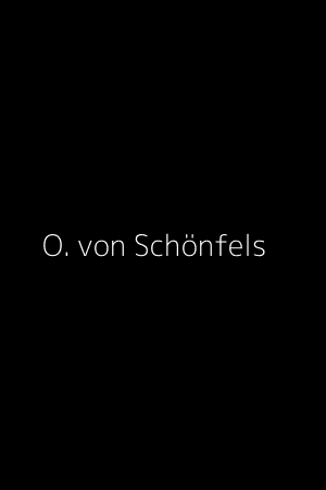 Oskar von Schönfels
